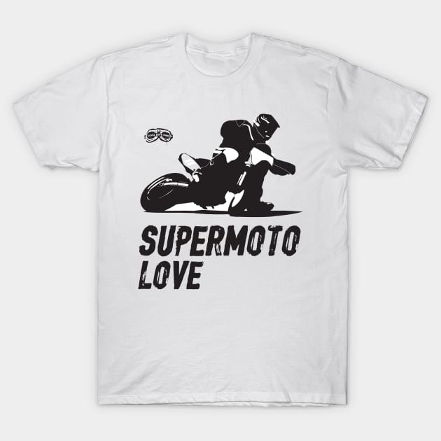 Supermoto Love T-Shirt by NeverRideAlone